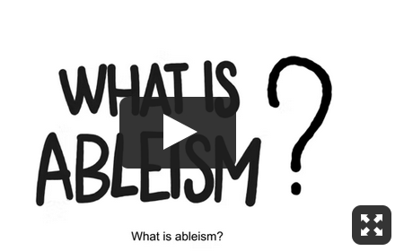 Screenshot of UN's What is Ableism? video with clickable link to video. 